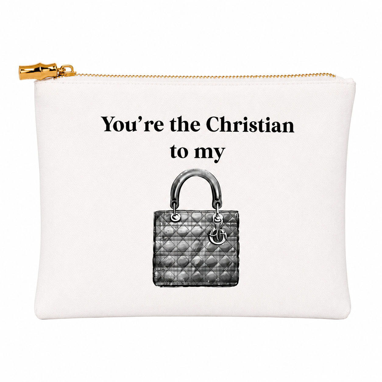Miss Statement You’re the Christian to My Black Bag Pouch
