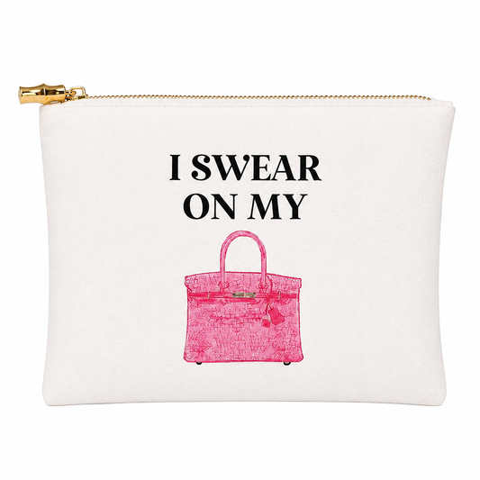 Miss Statement I Swear On My Pink Bag Pouch